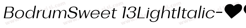 BodrumSweet 13LightItalic字体转换